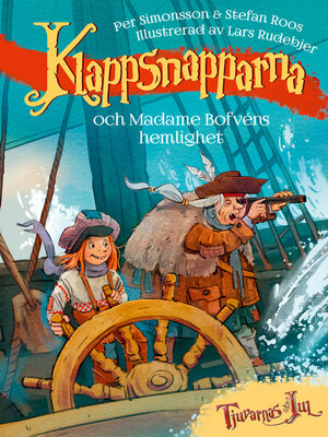 cover image of Klappsnapparna och Madame Bofvéns hemlighet